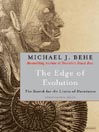 The Edge of Evolution